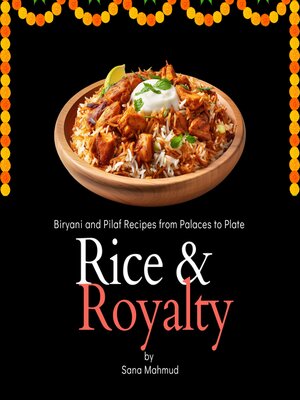 cover image of Rice & Royalty
